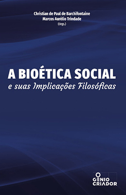 Libro: A bioética social e suas implicações filosóficas