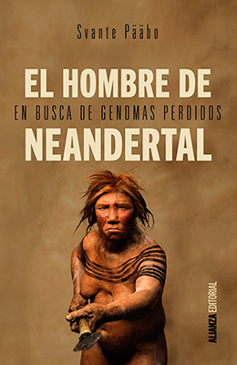 Libro: El hombre de Neandertal. En busca de genomas perdidos