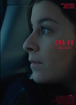 Cortometraje: Era yo
