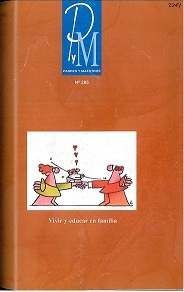 					Ver Núm. 285 (2004): Vivir y educar en familia
				