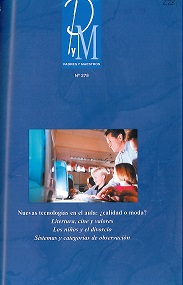 					Ver Núm. 278 (2003): Nuevas tecnologías en el aula: ¿búsqueda de calidad o estar de moda?
				