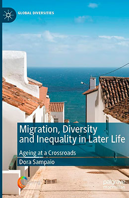 Libro: Migration, Diversity an Inequality in Later Life