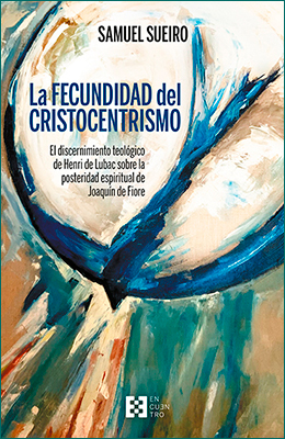 Libro: La fecundidad del cristocentrismo