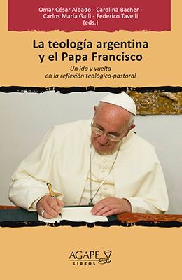 Libro: La teología argentina y el Papa Francisco