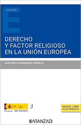 Libro: Derecho y factor religioso en la Unión Europea