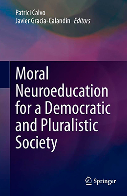 Libro: Moral Neuroeducation for a Democratic and Pluralistic Society