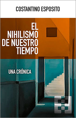 Libro: El nihilismo de nuestro tiempo