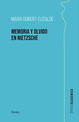 Libro: Memoria y olvido en Nietzsche